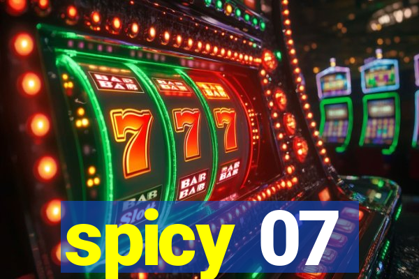 spicy 07